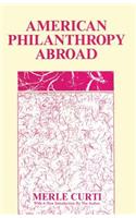 American Philanthropy Abroad