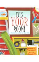 It's Your Room