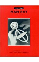 In Focus: Man Ray – Photographs from the J.Paul Getty Museum