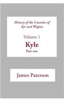 History of the Counties of Ayr and Wigton: v. 1(Scottish County Histories)