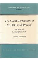 The Second Continuation of the Old French 