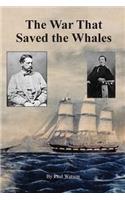 War that Saved the Whales