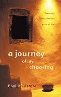 A Journey of My Choosing