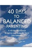 40-Days to Balanced Parenting