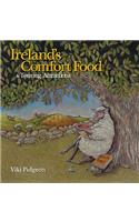 Ireland's Comfort Food & Touring Attractions
