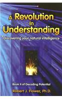 Revolution in Understanding