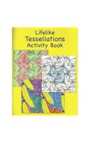 Lifelike Tessellations Activity Book