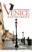 Venice Experiment