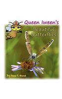 Queen Iween's Beautiful Butterflies