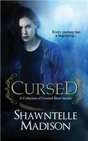 Cursed: A Collection of Coveted Short Stories