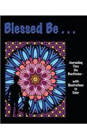 Blessed Be . . .