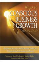 Keys to Conscious Business Growth