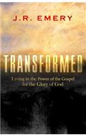 Transformed