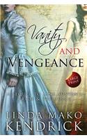Vanity and Vengeance