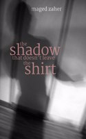 Shadow That Doesn't Leave the Shirt