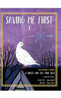Saving Me First 1