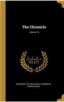 The Chronicle; Volume 19