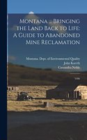 Montana ... Bringing the Land Back to Life