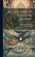 Catechism Of Scripture History