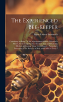 Experienced Bee-Keeper