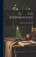 Los atormentados