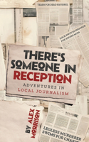 There's Someone in Reception