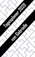 Tagesplaner 2020 von Gabrielle: Personalisierter Kalender für 2020 mit deinem Vornamen