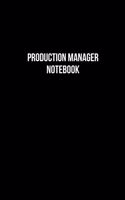 Production Manager Notebook - Production Manager Diary - Production Manager Journal - Gift for Production Manager