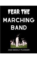 Fear The Marching Band 2020 Weekly Planner
