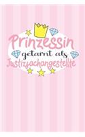 Prinzessin getarnt als Justizfachangestellte