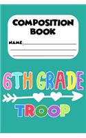 Composition Book 6th Grade Troop