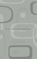 Mid Century Modern - Daily Journal