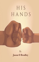 His Hands