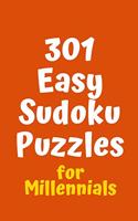 301 Easy Sudoku Puzzles for Millennials