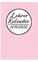 Lehrer Kalender 2019 / 2020: Lehrerkalender 2019 2020 - Lehrerplaner A5, Lehrernotizen & Lehrernotizbuch für den Schulanfang