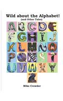 Wild about the Alphabet!