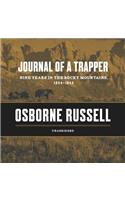 Journal of a Trapper Lib/E