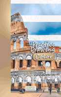 Practice Drawing [Color] - XL Workbook 33: Rome(33 Practice Drawing XL [color])