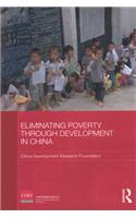Eliminating Poverty Through Development in China