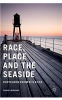 Race, Place and the Seaside: Postcards from the Edge