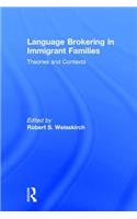 Language Brokering in Immigrant Families