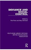 Deviance and Social Control