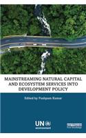 Mainstreaming Natural Capital and Ecosystem Services into Development Policy