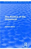 Politics of the Unpolitical