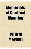 Memorials of Cardinal Manning
