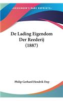 De Lading Eigendom Der Reederij (1887)