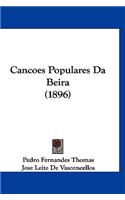 Cancoes Populares Da Beira (1896)