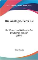 Die Analogie, Parts 1-2