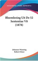 Bloemlezing Uit de 52 Sententiae V8 (1878)