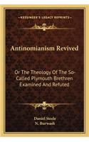 Antinomianism Revived